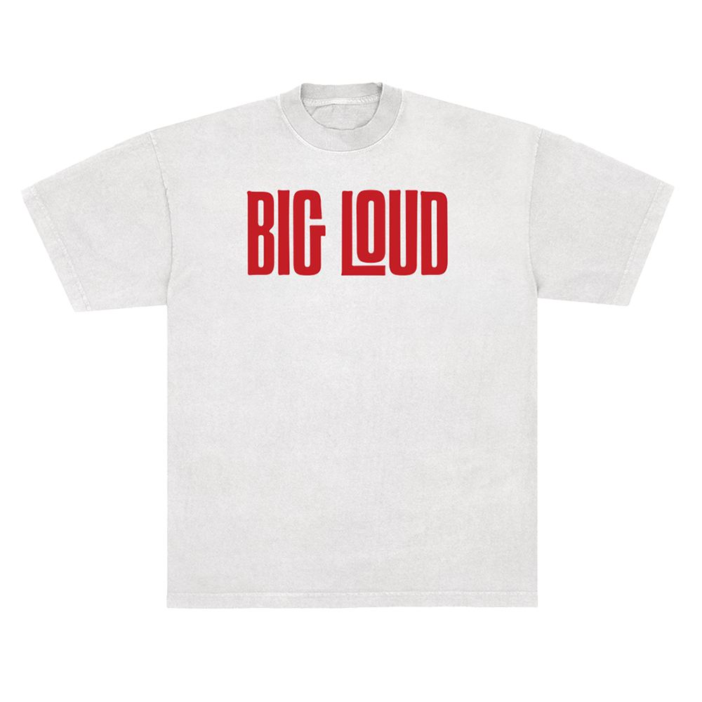 Big Loud T Shirt (White)